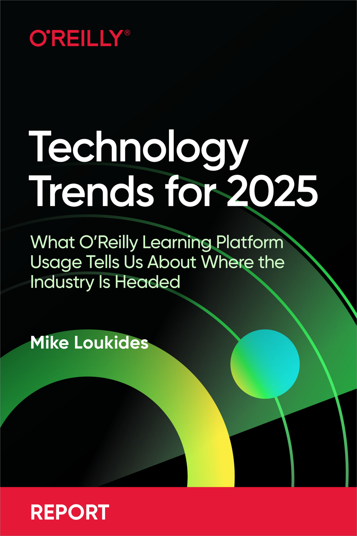 Technology Trends for 2025 – O’Reilly