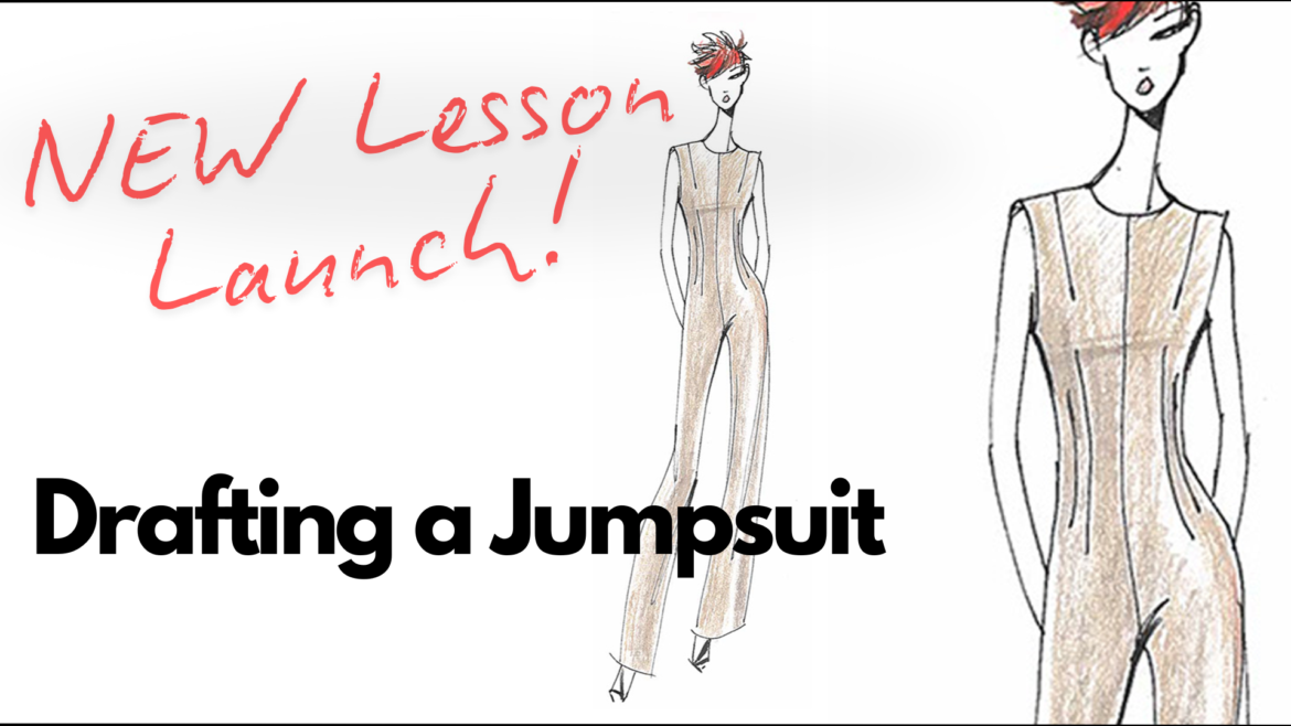 Announcing Our Newest Lesson: Drafting a Jumpsuit