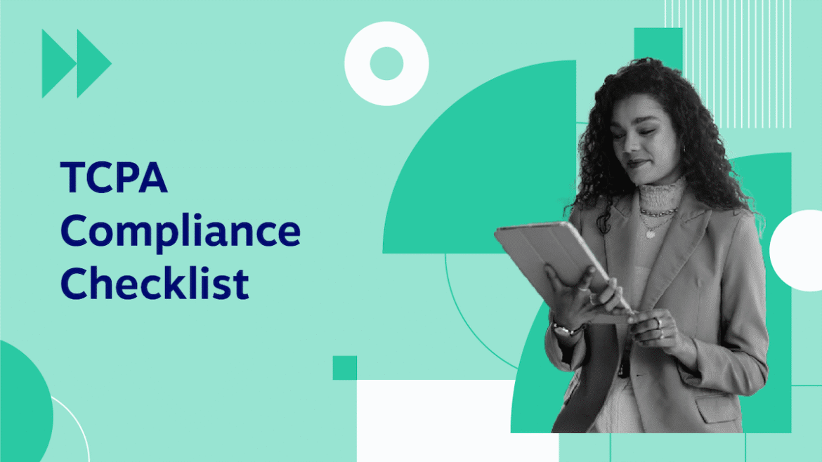 TCPA Compliance Checklist for Business Calls & Texts