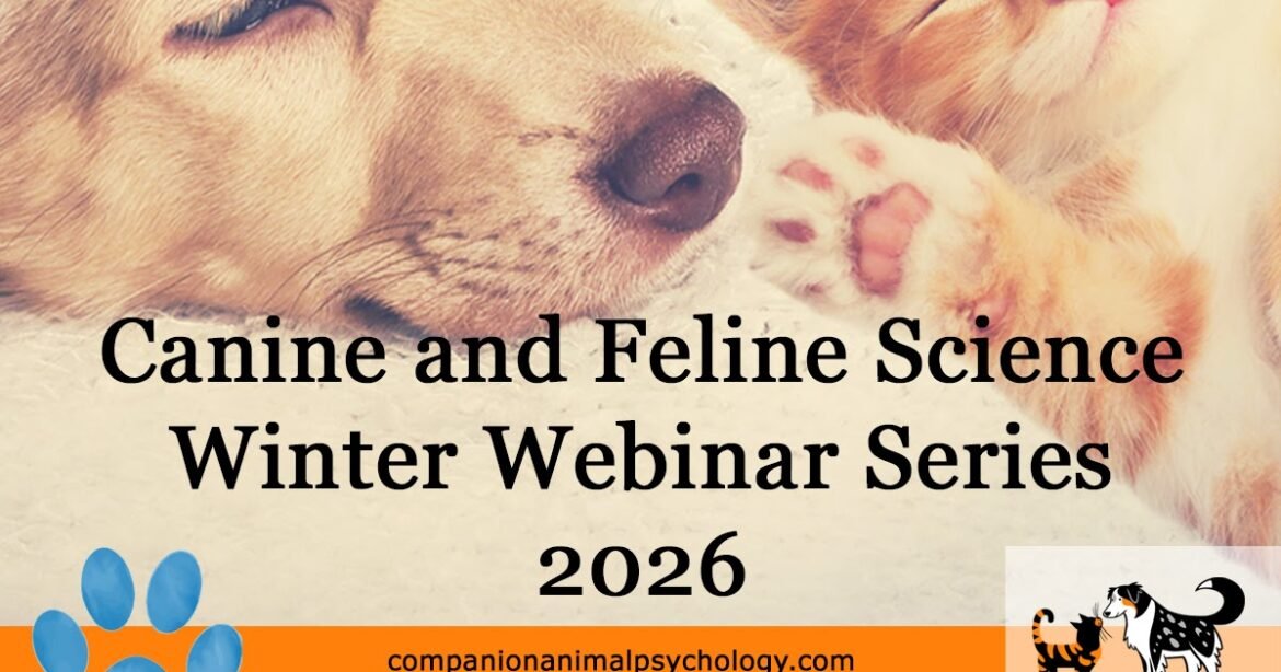 The Canine and Feline Science Winter Webinar Series