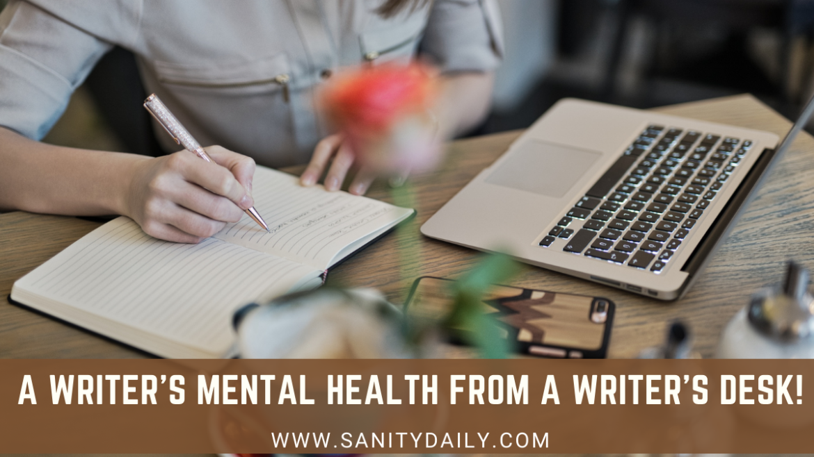 3 Practical Ways To Improve A Writer's Mental Health